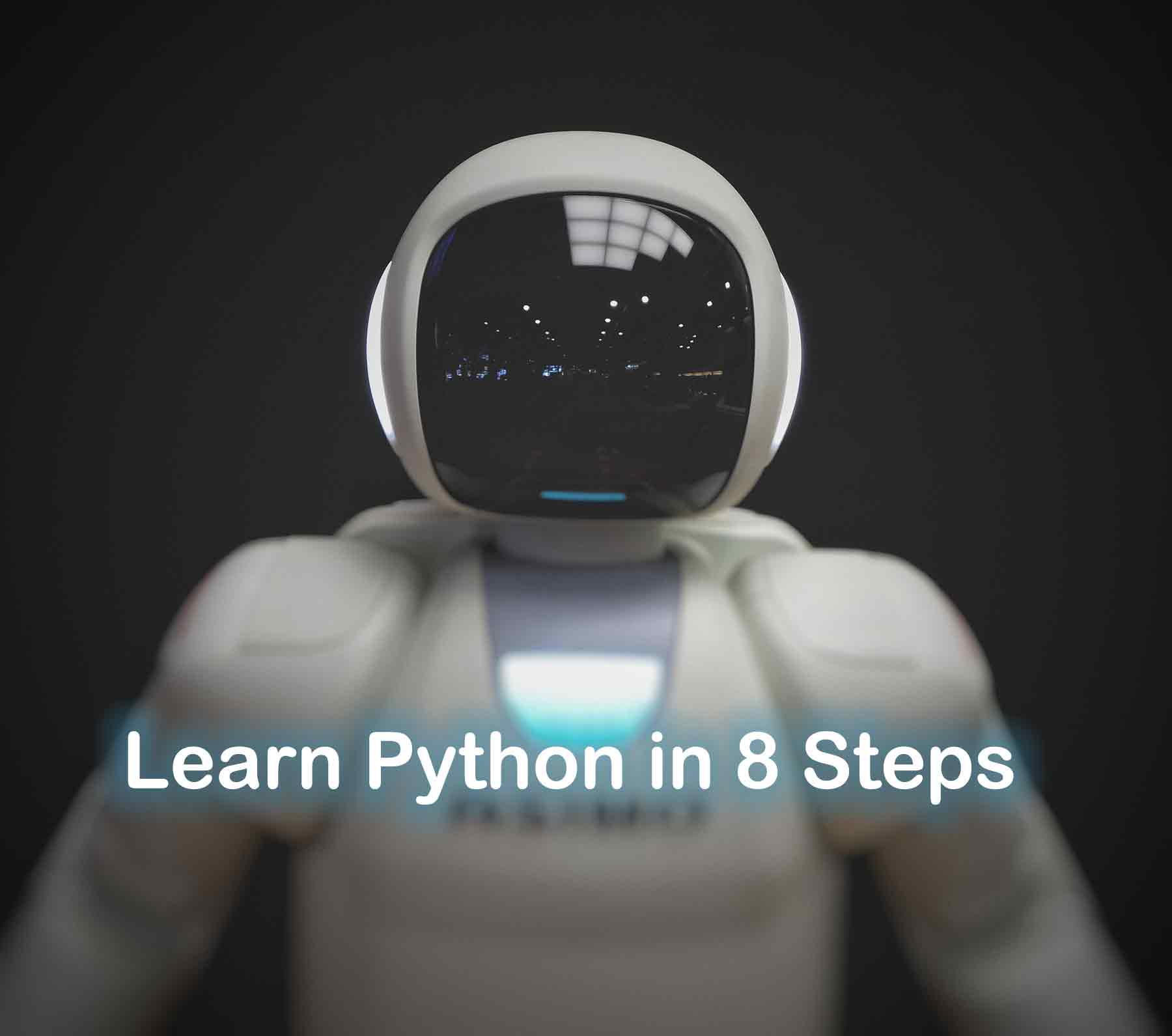 少儿编程之学习方法介绍:Python 最佳学习方法 通过八个步骤学习 Python 编程