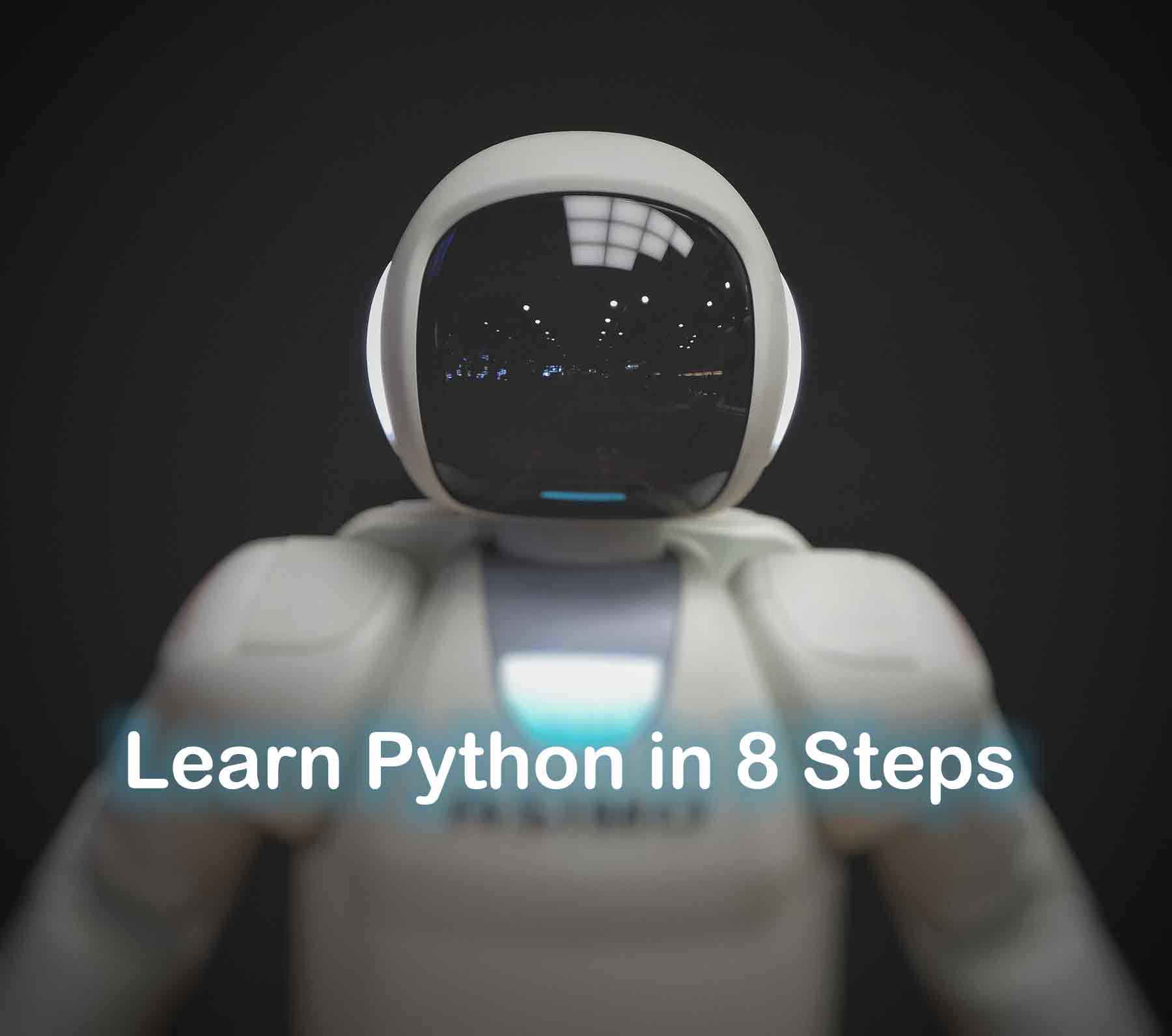 少儿编程之学习方法介绍：Python 最佳学习方法 通过八个步骤学习 Python 编程